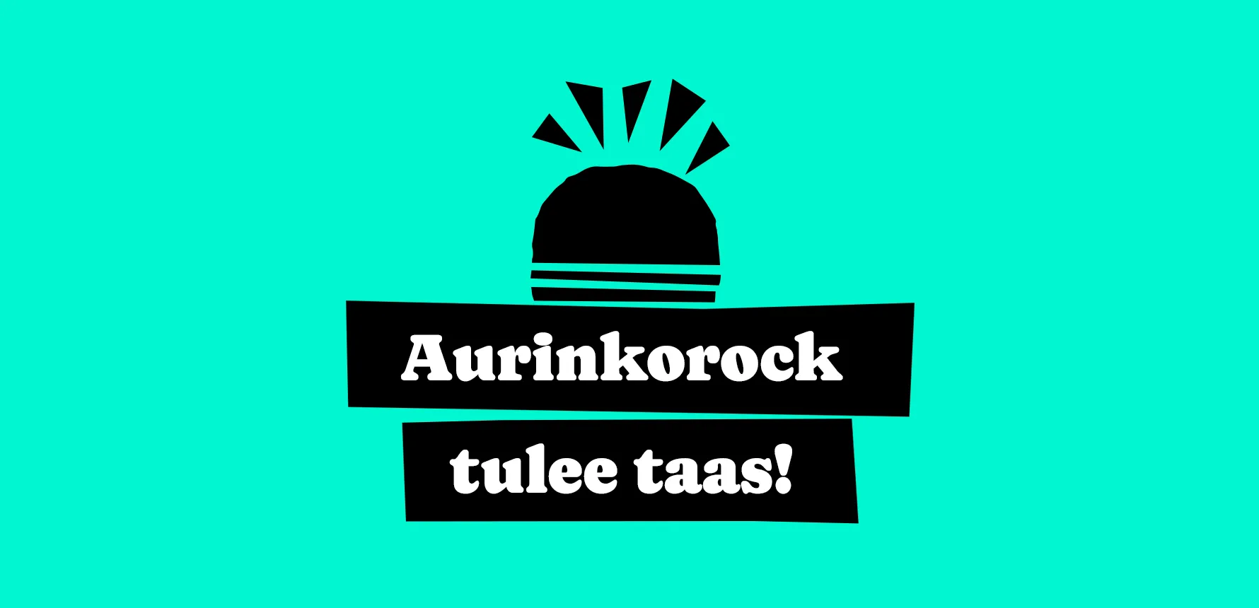 Aurinkorock tulee taas!